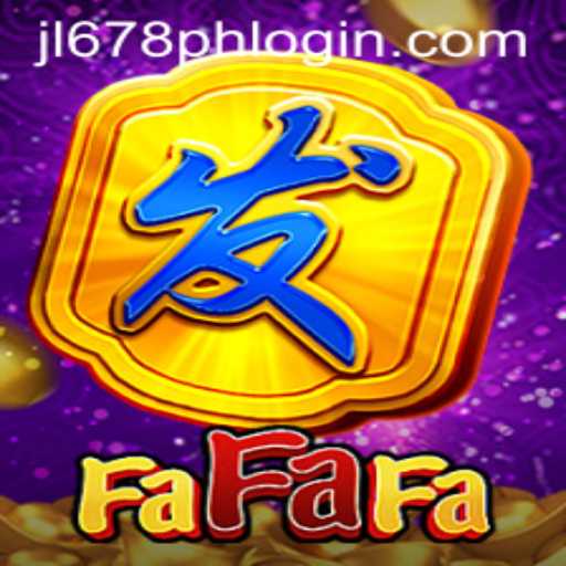 Discover FaFaFa: A Thrilling Gaming Experience with JL678 PH LOGIN