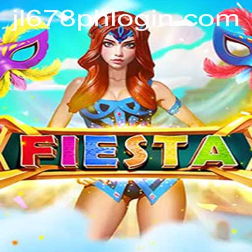 Unveiling 'Fiesta': A Captivating Journey with JL678 PH LOGIN